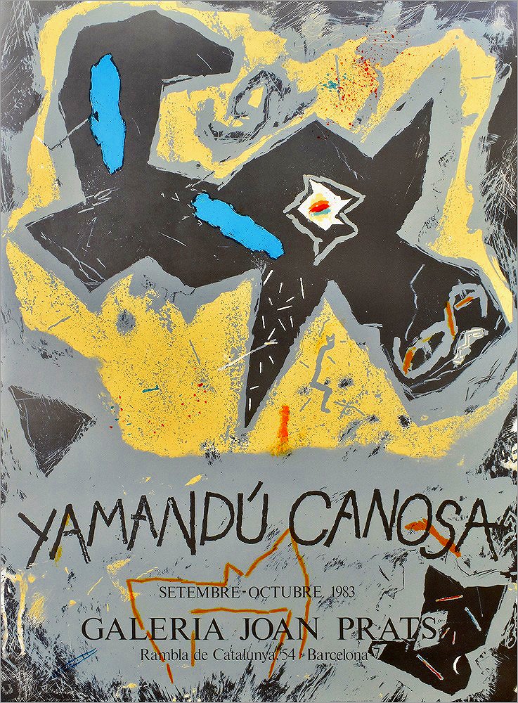 エキシビジョンポスター（リトグラフ） ヤマンドゥ・カノーザ 