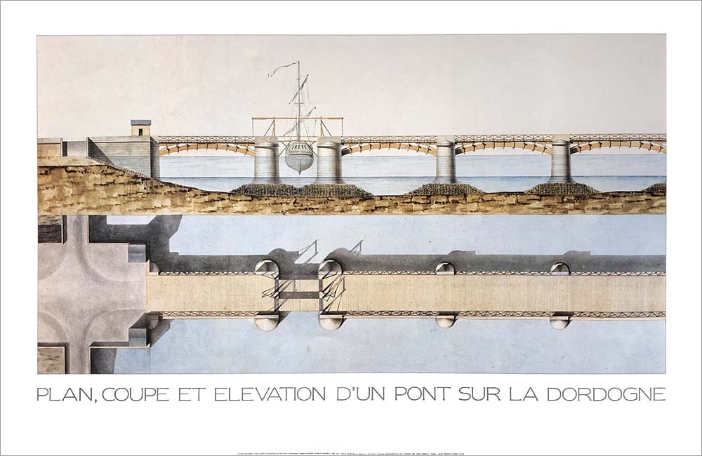 クロード・デシャン ポスター Plan, Coupe et lévation d'un Pont sur la Dordogne M345